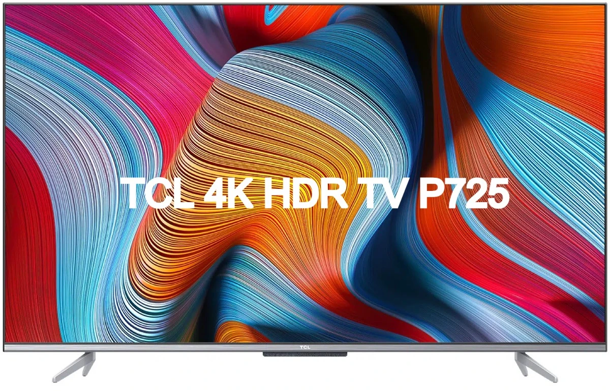 TCL P725: nova smart TV com tecnologia Dolby Vision HDR