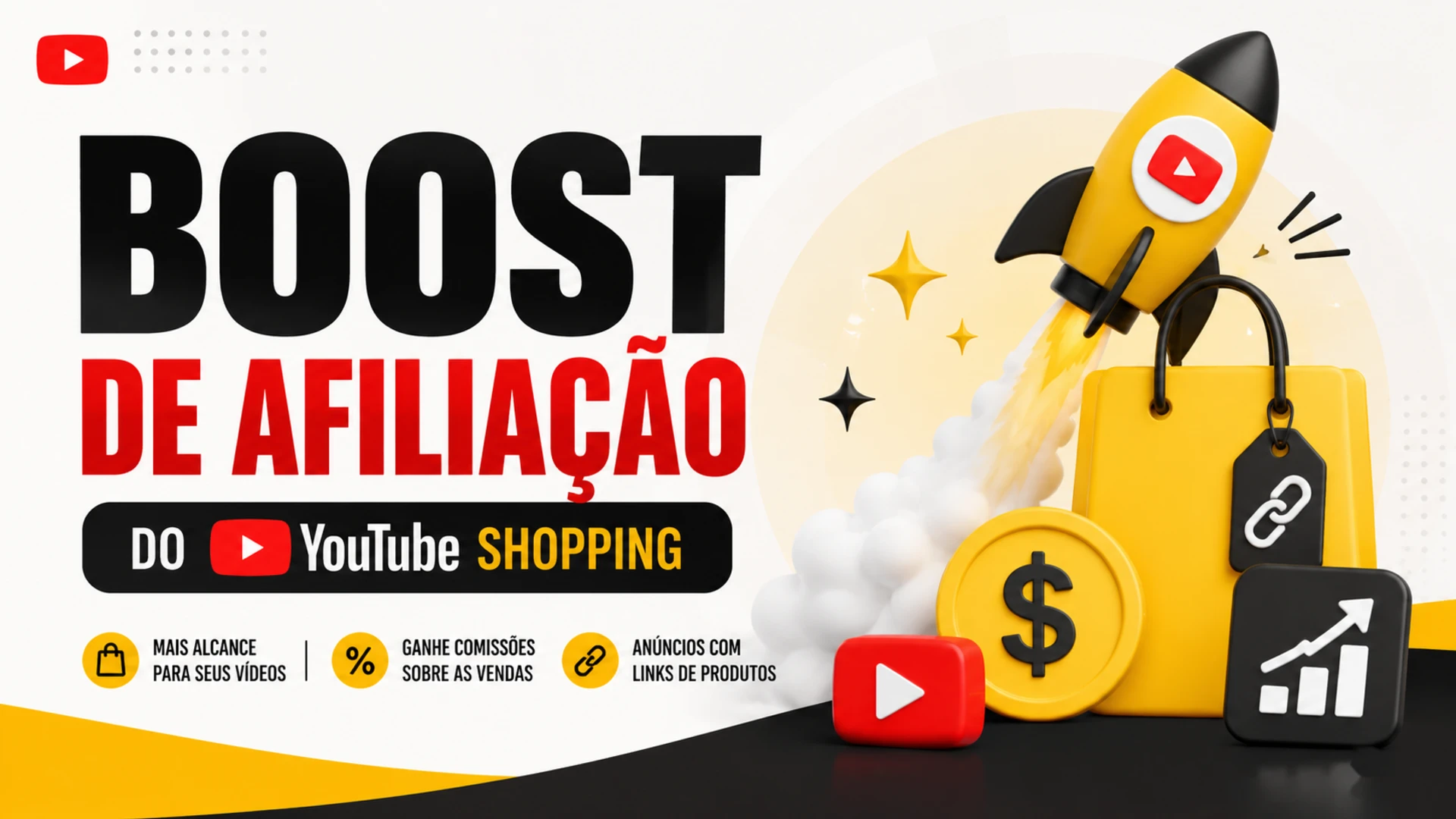 Boost de Afiliação do YouTube Shopping: O que é? Vale a pena participar?