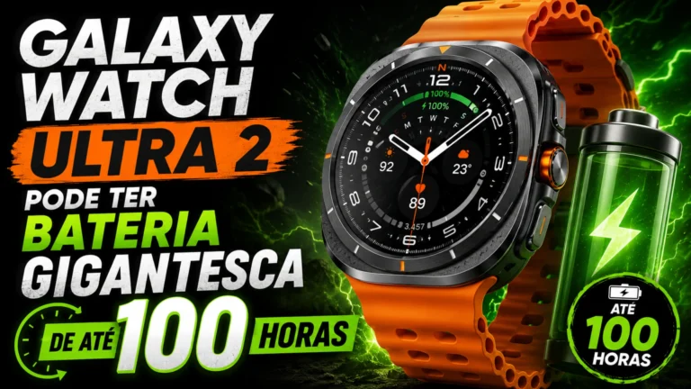 Galaxy Watch Ultra 2 pode ter bateria gigante e até 100 horas de uso