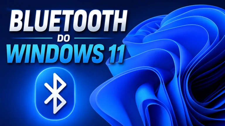 Bluetooth do Windows 11: veja como ativar e parear dispositivos